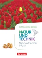 Siegfrie Bresler, Siegfried Bresler, Holge Hellendrung, Holger Hellendrung, Holger Hellendrung, Wern Maier... - NuT - Natur und Technik - Mittelschule Bayern - 9. Jahrgangsstufe