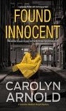 Carolyn Arnold - Found Innocent
