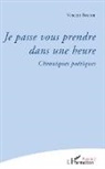 Vincent Bouton - Je passe vous prendre dans une heure