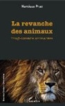 Narcisse Praz - La revanche des animaux