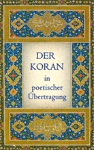 Joseph von Hammer, Joseph Von Hammer-Purgstall, Josep von Hammer-Purgstall, Joseph von Hammer-Purgstall - Der Koran in poetischer Übertragung