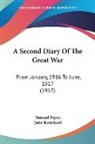 Samuel Pepys - A Second Diary Of The Great War