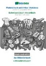 Babadada Gmbh - Plattdüütsch mit Artikel (Holstein) - Schwiizerdütsch mit Artikeln, dat Bildwöörbook, BW