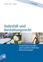 Antje Bisping, Horst Deinert, Stephan Neuser, Stephan Neuser - Todesfall und Bestattungsrecht