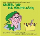 Richard Oehmann, Josef Parzefall - Kasperl und der Wachtelkönig, 2 Audio-CD (Hörbuch)