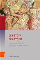Kira Jürjens - Der Stoff der Stoffe