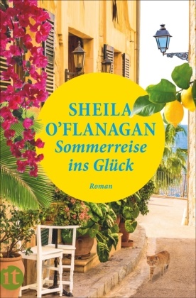 Sheila O’Flanagan, Sheila O'Flanagan - Sommerreise ins Glück - Roman