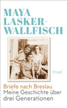 Maya Lasker-Wallfisch, Taylo Downing, Taylor Downing - Briefe nach Breslau