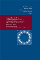 David Deroussin, Marti Löhnig, Martin Löhnig, Ferdinando Mazzarella, Ferdinando Mazzarella u a, Stephan Wagner - Bürgerliches Recht im nachbürgerlichen Zeitalter - 100 Jahre Soziales Privatrecht in Deutschland, Frankreich und Italien