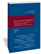 Pete Collin, Peter Collin, Wolckenhaar, Wolckenhaar, Leonard Wolckenhaar - Plurale Rechtsverständnisse?