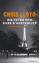 Chris Lloyd, Thoma Wörtche, Thomas Wörtche - Die Toten vom Gare d'Austerlitz