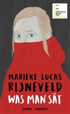 Marieke Lucas Rijneveld - Was man sät