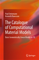 Kenneth Runesson, Pau Steinmann, Paul Steinmann - The Catalogue of Computational Material Models