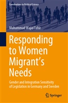 Muhammad Wajid Tahir - Responding to Women Migrant's Needs