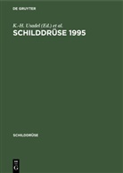 -H Usadel, K -H Usadel, K. -H. Usadel, K.-H. Usadel, Weinheimer, Weinheimer... - Schilddrüse 1995