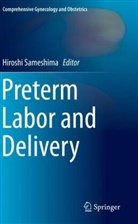 Hirosh Sameshima, Hiroshi Sameshima - Preterm Labor and Delivery