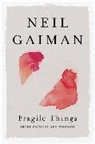 Neil Gaiman - Fragile Things