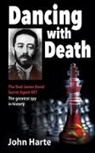 John Harte - Dancing With Death
