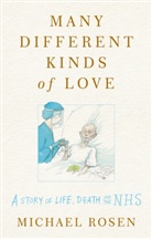 Michael Rosen - Many Different Kinds of Love