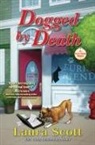 LAURA SCOTT - Dogged by Death
