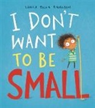 Laura Ellen Anderson - I Don't Want to Be Small