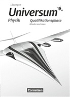 Hans-Ott Carmesin, Hans-Otto Carmesin, Annek Emse, Anneke Emse, Martin Piehler, Martin u Piehler... - Universum Physik Sekundarstufe II - Niedersachsen - Qualifikationsphase Lösungen zum Schülerbuch