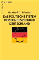 Manfred G Schmidt, Manfred G. Schmidt - Das politische System der Bundesrepublik Deutschland