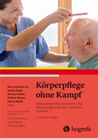 Ann Louis Barrick, Ann Louise Barrick, Stacey Biddle, Beverly Hoeffer, Joann Rader, Joanne Rader... - Körperpflege ohne Kampf