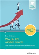 Birger Schlürmann - Was die PDL wirklich braucht