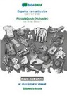 Babadada Gmbh - BABADADA black-and-white, Español con articulos - Plattdüütsch (Holstein), el diccionario visual - Bildwöörbook