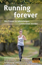 Kathrine Switzer, Beate Kommritz-Schüler, Richt, Bettin Richter, Bettina Richter, Raphael Richter... - Running forever