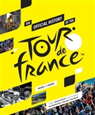 Luke Edwardes-Evans, Serge Laget, Andy McGrath - The Official History of the Tour de France