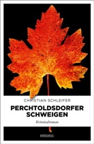 Christian Schleifer - Perchtoldsdorfer Schweigen