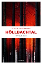 Sonja Silberhorn - Höllbachtal