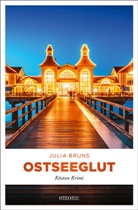 Julia Bruns - Ostseeglut
