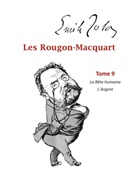 Emile Zola - Les Rougon-Macquart