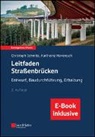Karheinz Haveresch, Karlhein Haveresch, Karlheinz Haveresch, Karl-Heinz Haveresch, Kla Lodde, Klaus Lodde... - Leitfaden Straßenbrücken