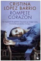 Cristina Lopez Barrio, Cristina López Barrio - Rompete corazon