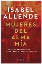 Isabel Allende - Mujeres del alma mia