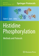 Clair E Eyers, Claire E Eyers, Claire E. Eyers - Histidine Phosphorylation