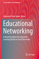 Alejandr Peña-Ayala, Alejandro Peña-Ayala - Educational Networking