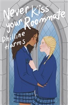 Philline Harms, Lillie Vale - Never Kiss Your Roommate