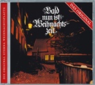 Dresdner Kreuzchor u. a. Thomanerchor Leipzig, Dresdner Kreuzchor u.a. Thomanerchor Leipzig - Bald nun ist Weihnachtszeit, Audio-CD (Hörbuch)