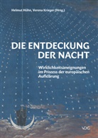 Helmut Hühn, Verena Krieger - Die Entdeckung der Nacht