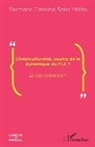 Germana Carolina Soler Millán - L'<em>Interculturalité</em>, source de la dynamique du FLE ?