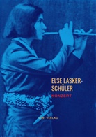 Else Lasker-Schüler - Konzert
