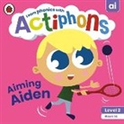 Ladybird - Actiphons Level 2 Book 14 Aiming Aiden