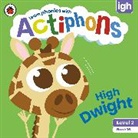 Ladybird - Actiphons Level 2 Book 16 High Dwight