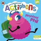 Ladybird - Actiphons Level 3 Book 10 Physical Phil