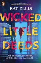 Kat Ellis, Ellis Kat - Wicked Little Deeds